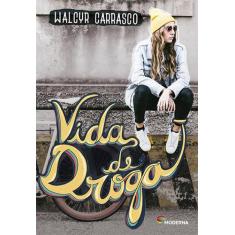 Livro - Vida de droga