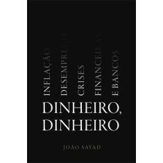 Livro - Dinheiro dinheiro