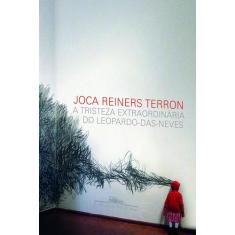 Livro - A tristeza extraordinária do leopardo-das-neves