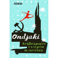 Livro - Avódezanove e o segredo do soviético