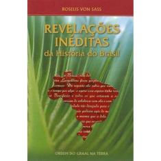 Revelações Inéditas da História do Brasil