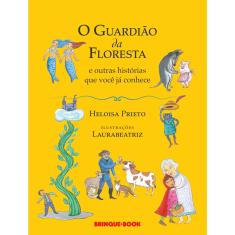 Livro - O guardião da floresta e outras histórias que você já conhece