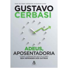 Livro - Adeus, aposentadoria