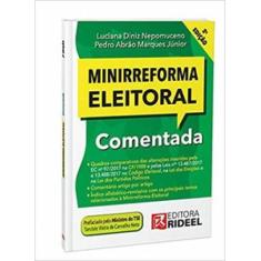 Minirreforma Eleitoral - Comentada - Bicho Esperto - Rideel