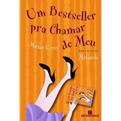 Um bestseller pra chamar de meu