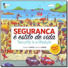 Seguranca e Estilo de Vida - MAGU COMUNICACAO                         