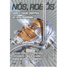 Livro - Nós, Robôs