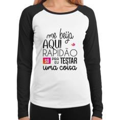 Baby Look Raglan Me beija aqui rapidão Manga Longa - Foca na Moda, Bra