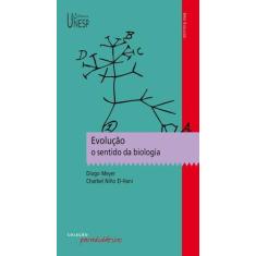 Livro - Evolução: o sentido da biologia