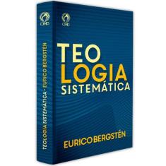 Teologia Sistematica (Eurico Bergsten) - Cpad
