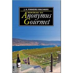 Memórias do Anonymus Gourmet