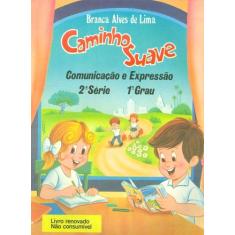 Livro - Caminho Suave - 2ª Série