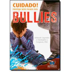 Cuidado! Proteja seus Filhos dos Bullies - BUTTERFLY - PETIT, 3