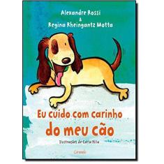 Livro - Eu cuido com carinho do meu cão