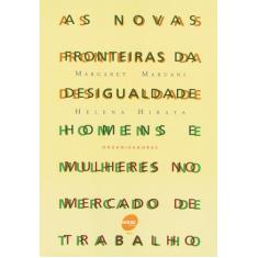 Livro - As novas fronteiras da desigualdade