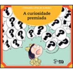 A Curiosidade Premiada