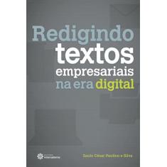 Livro - Redigindo Textos Empresariais Na Era Digital