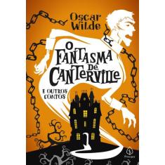 Livro - O fantasma de Canterville e outros contos