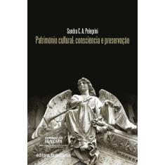 Livro - Patrimonio cultural: consciência e preservação