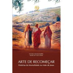 Arte de recomeçar