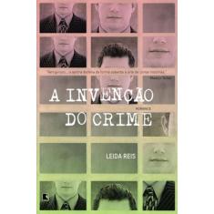 Livro - A invenção do crime