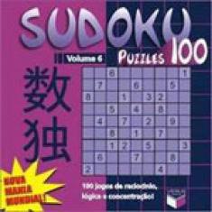 Sudoku Puzzles 100 (Volume 6) - 100 Jogos De Raciocínio, Lógica E Concentração!