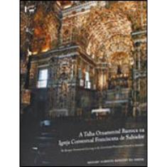 Talha Ornamental Barroca Na Igreja Conventual Franciscana De Salvador