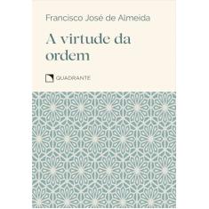 Pocket A virtude da ordem - 4ª Edição - Coleção Virtudes