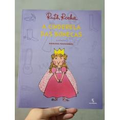 Livro - A Cinderela Das Bonecas