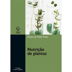 Livro - Nutrição De Plantas - 2ª Edição