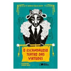 O Escandaloso Teatro Das Virtudes