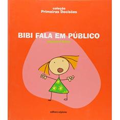 Bibi fala em público