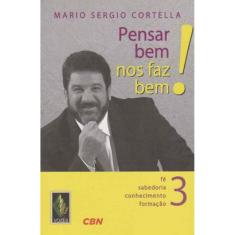 Pensar Bem Nos Faz Bem - Vol.3