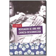 Mensagem De Uma Mãe Chinesa Desconhecida