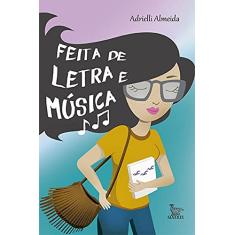 Feita de letra e música