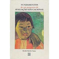 Fundamentos De Um Programa De Avaliaçao Educacional