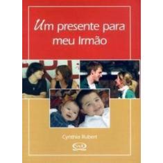 Livro - Um presente para meu irmão