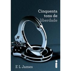 Livro - Cinquenta tons de liberdade