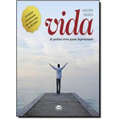 Livro - Vida: já perdoei erros quase imperdoáveis