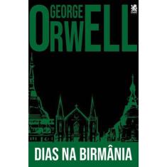 Livro Dias na Birmânia George Orwell