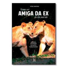 Como Ser Amiga da Ex do Seu Marido Sortido - MATRIX, Sortido