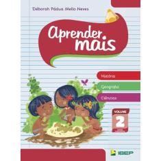 Livro - Aprender mais História, Geografia e Ciências Vol 2