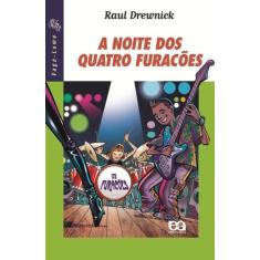 Livro - A noite dos quatro furacões