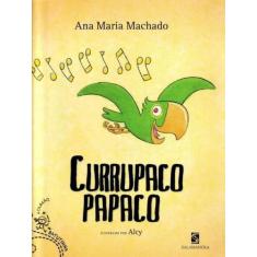 Livro - Currupaco Papaco