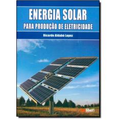 Energia Solar Para Produção De Eletricidade - Artliber