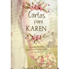 Cartas para Karen: Conselhos de um pai sobre como manter o amor no casamento