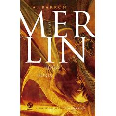 Merlin: Fogo da fúria (Vol. 3): Fogo da fúria