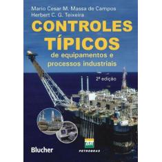 Controles Típicos de Equipamentos e Processos Industriais - BLUCHER