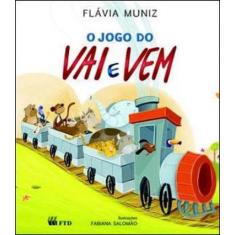 O jogo do vai e vem