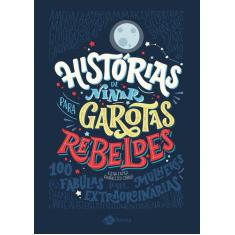 Livro - Histórias de ninar para garotas rebeldes - Volume 1